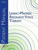 Lessac-Madsen Resonant Voice Therapy Lessac-Madsen Resonant Voice Therapy