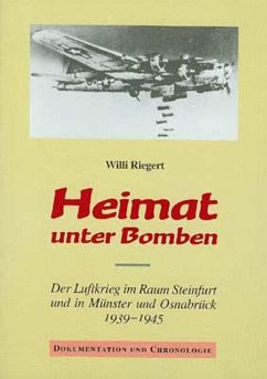 Heimat unter Bomben - Riegert, Willi