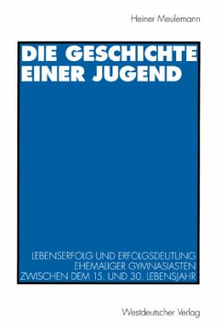 Die Geschichte einer Jugend - Meulemann, Heiner