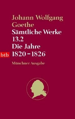 Cover Sämtliche Werke. Münchner Ausgabe / Die Jahre 1820-1826 (btb-TB)