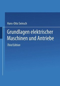 Grundlagen elektrischer Maschinen und Antriebe - Seinsch, Hans O.