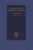 Duncker & Humblot Verlagsbibliographie 1798-1945 Duncker & Humblot Verlagsbibliographie 1798-1945