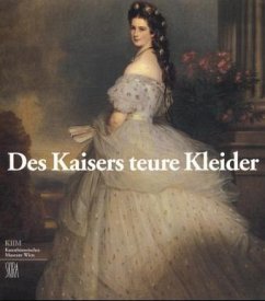 Des Kaisers teure Kleider - Kugler, Georg J.; Kurzel-Runtscheiner, Monica