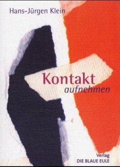 Kontakt aufnehmen - Klein, Hans-Jürgen