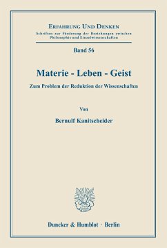 Materie - Leben - Geist. - Kanitscheider, Bernulf (Hrsg.)