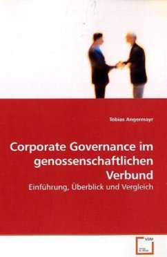 Corporate Governance im genossenschaftlichen Verbund - Angermayr, Tobias