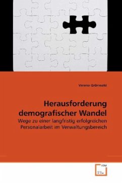 Herausforderung demografischer Wandel - Grünwald, Verena