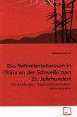 Das Behindertenwesen in China an der Schwelle zum 21. Jahrhundert