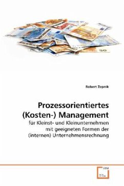 Prozessorientiertes (Kosten-) Management - Zepnik, Robert