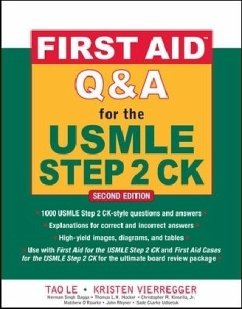 First Aid Q&A for the USMLE Step 2 Ck, Second Edition - Le Tao
