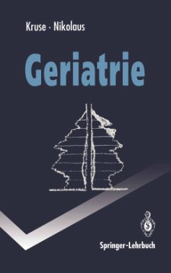 Geriatrie - Kruse, Wolfgang; Nikolaus, Thorsten