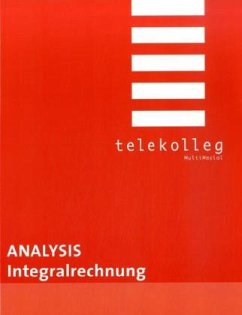 Analysis.Integralrechnung - Weber, Ferdinand;Fraunholz, Wolfgang