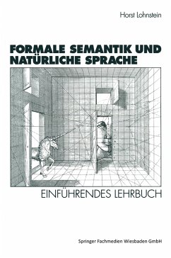 Formale Semantik und Natürliche Sprache - Lohnstein, Horst