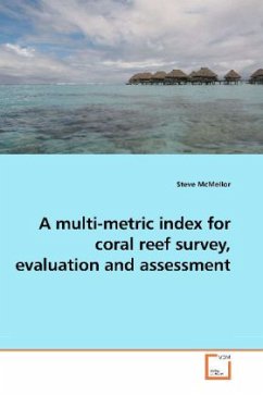 Cover A multi-metric index for coral reef survey, evaluation and assessment