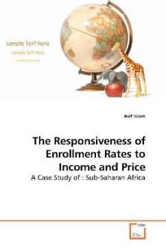 The Responsiveness of Enrollment Rates to Income and Price - Islam, Asif