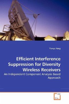 Efficient Interference Suppression for Diversity Wireless Receivers - Yang, Tianyu