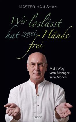 Wer loslässt, hat zwei Hände frei Wer loslässt, hat zwei Hände frei