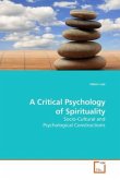 A Critical Psychology of Spirituality