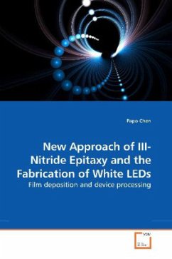 New Approach of III-Nitride Epitaxy and the Fabrication of White LEDs - Chen, Papo