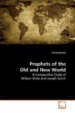Prophets of the Old and New World