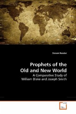 Prophets of the Old and New World - Reeder, Steven
