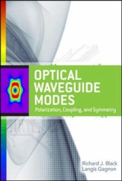 Optical Waveguide Modes: Polarization, Coupling and Symmetry - Black, Richard J.; Gagnon, Langis