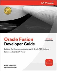 Oracle Fusion Developer Guide - Nimphius, Frank; Munsinger, Lynn