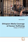 Ethiopian Media Coverage of Human Trafficking