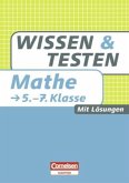 Mathematik, 5.-7. Klasse / Wissen & Testen Mathematik, 5.-7. Klasse / Wissen & Testen