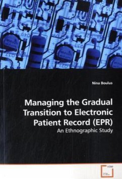 Managing the Gradual Transition to Electronic Patient Record (EPR) - Boulus, Nina