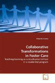 Collaborative Transformations in Foster Care