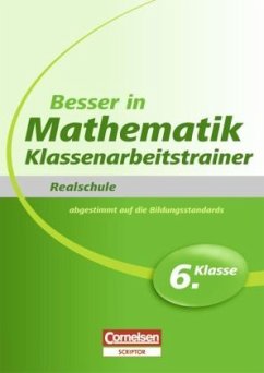 6. Klasse, Klassenarbeitstrainer / Besser in Mathematik, Realschule