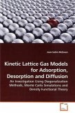 Kinetic Lattice Gas Models for Adsorption, Desorption and Diffusion