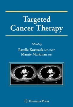Targeted Cancer Therapy - Kurzrock, Razelle / Markman, Maurie (Hrsg.)