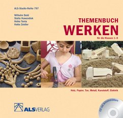 Themenbuch Werken für die Klassen 1-6, m. CD-ROM