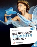 Das Photoshop Elements 8 Handbuch, m. DVD-ROM