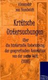 Kritische Untersuchungen über die historische Entwicklung der geografischen Kenntnisse von der neuen Welt (1836)