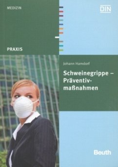 Schweinegrippe - Präventivmaßnahmen - Hamdorf, Johann
