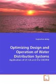 Optimizing Design and Operation of Water Distribution Systems