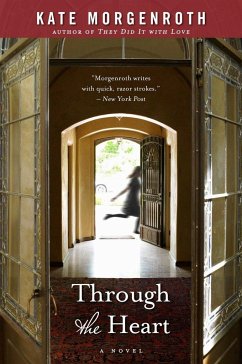 Through the Heart - Morgenroth, Kate