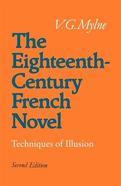 The Eighteenth-Century French Novel - Mylne, Vivienne