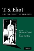T. S. Eliot and the Concept of Tradition