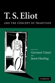 T. S. Eliot and the Concept of Tradition