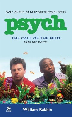 Psych: The Call of the Mild - Rabkin, William