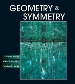 Geometry & Symmetry - Kinsey, L. Christine; Moore, Teresa E.; Prassidis, Efstratios