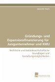 Gründungs- und Expansionsfinanzierung für Jungunternehmer und KMU