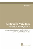 Multimodale Produkte im Revenue Management