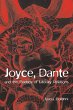 Joyce, Dante, and the Poetics of... - Bild 1