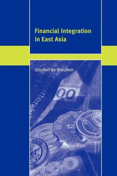 Financial Integration in East Asia - De Brouwer, Gordon