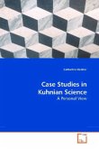 Case Studies in Kuhnian Science